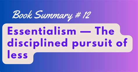  Essentialism: The Disciplined Pursuit of Less : Une quête minimaliste pour maximiser l'impact